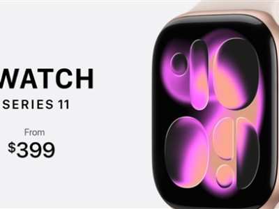 Apple Watch Series 11发布：新增高血压检测提醒 399美元 !